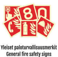 Yleiset paloturvallisuusmerkit General fire safety signs