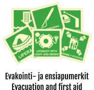 Evakointi- ja ensiapumerkit Evacuation and first aid