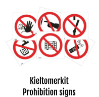 Kieltomerkit Prohibition signs